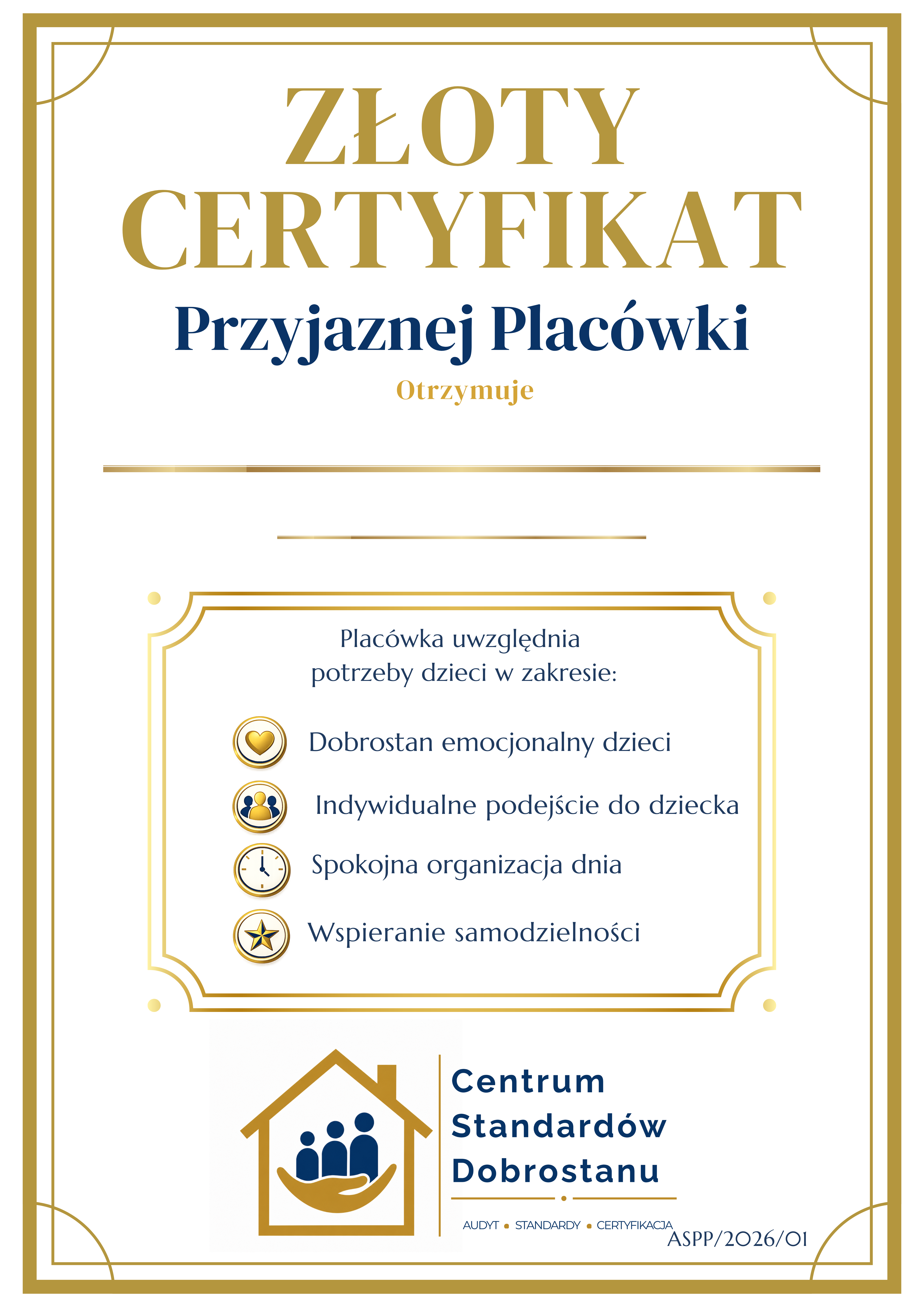 Certyfikat Złoty Certyfikat Przyjaznej Placówki